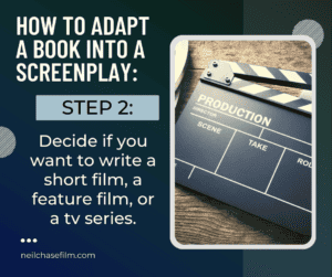 How to Adapt a Book Into a Screenplay: 11 Tips for Writers