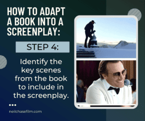 How to Adapt a Book Into a Screenplay: 11 Tips for Writers
