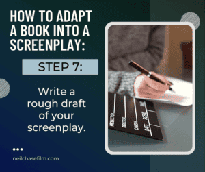How to Adapt a Book Into a Screenplay: 11 Tips for Writers
