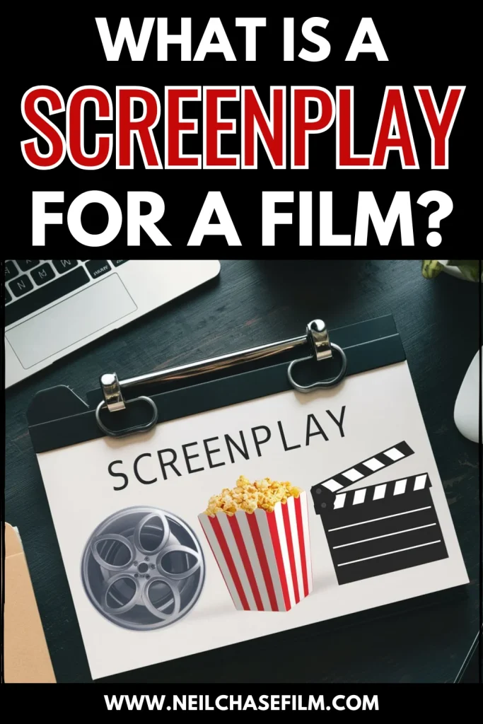 Clipboard with the word “Screenplay” and icons of a film reel, popcorn, and clapperboard sits on a desk under bold text reading “What Is a Screenplay for a Film?”